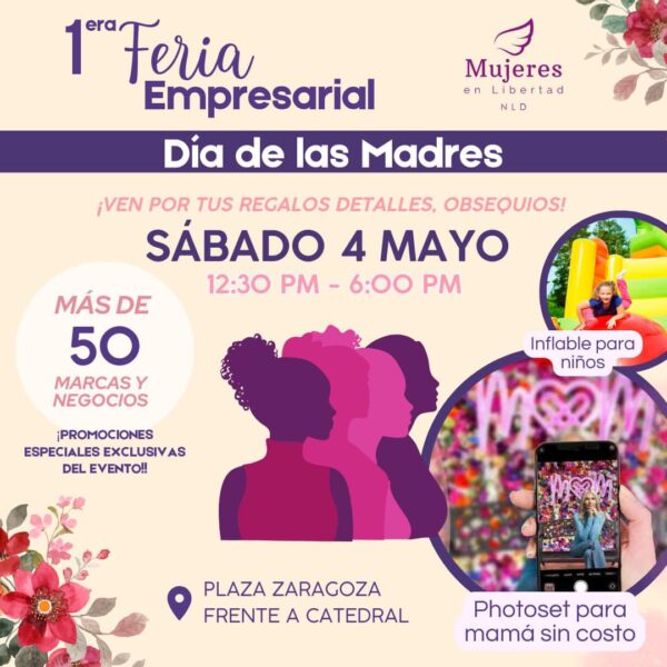 Invitan a la Primera Feria Empresarial del Día de las Madres el próximo 4 de mayo