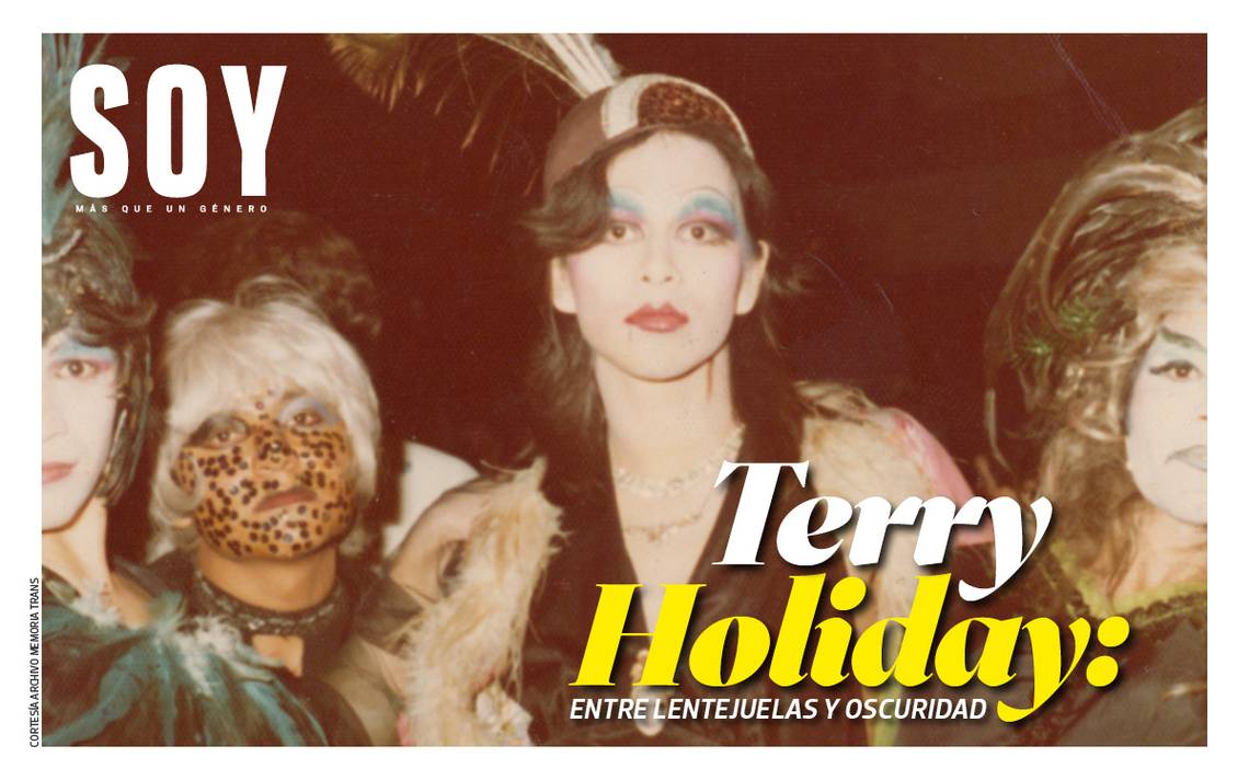#SOY / Terry Holiday: “Las trans somos valiosas y creativas”