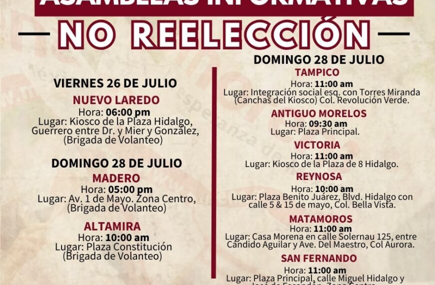 Anuncia Morena Tamaulipas asamblea informativa sobre la “No Reelección”