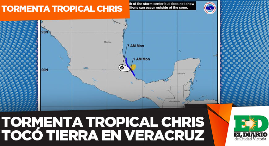 Tormenta tropical Chris tocó tierra en…