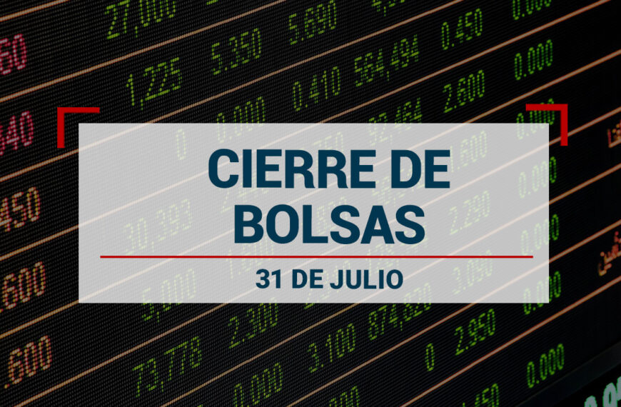 Cierre de BMV y precio del dólar hoy 31 de julio 2024