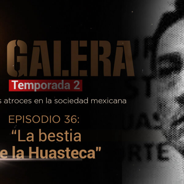 La Bestia de la Huasteca: El psicópata que mató a una abuelita y a sus dos nietos en San Luis Potosí