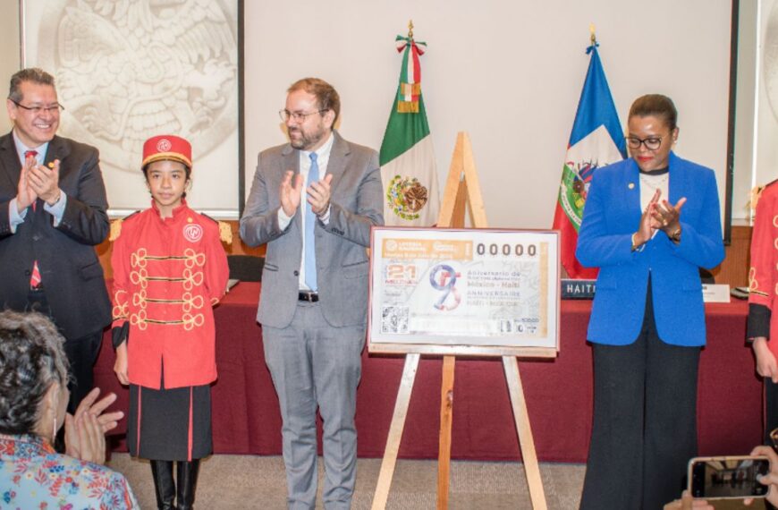 México y Haití celebran amistad: develan billete de lotería que conmemora las relaciones diplomáticas