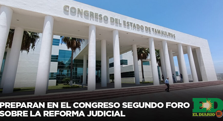 Preparan en el Congreso segundo foro sobre la reforma judicial