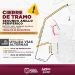Cerrarán tramo del segundo anillo periférico por…