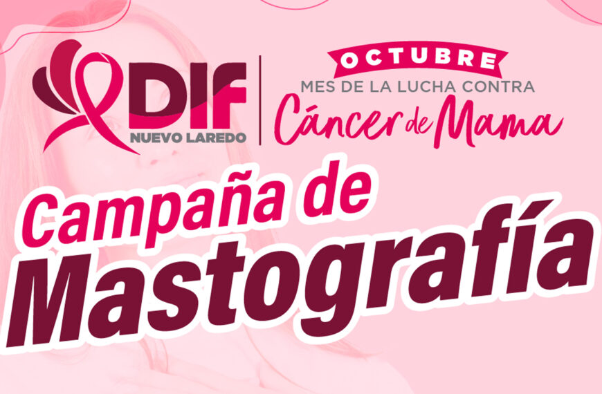 Invita Sistema DIF Nuevo Laredo a campaña de mastografías gratuitas para mujeres vulnerables