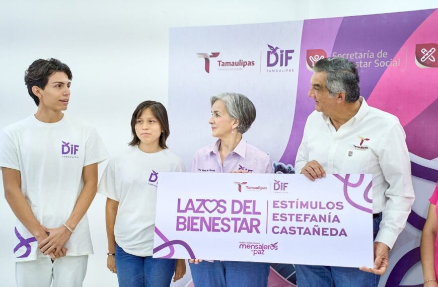 Amplía DIF estatal estrategia Lazos de Bienestar, beneficia a más de 300 mil tamaulipecos