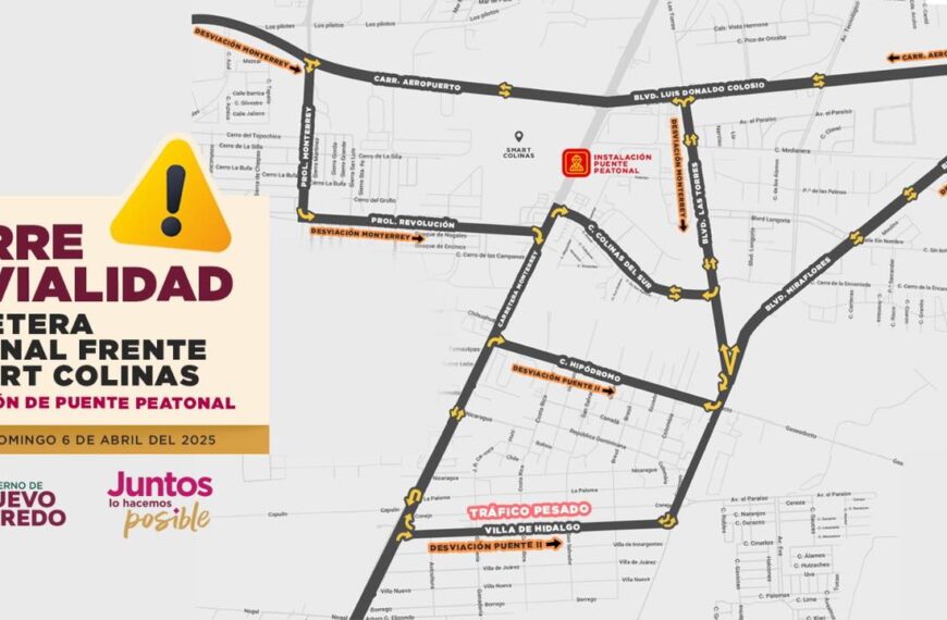 Anuncian cierre temporal en Carretera Nacional por instalación de puente peatonal