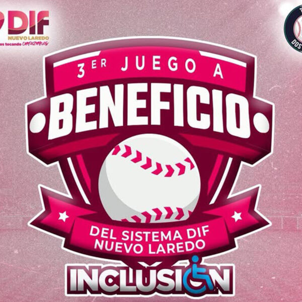 ⚾ Juego por la Inclusión: Nuevo Laredo se une para apoyar a un evento deportivo con causa