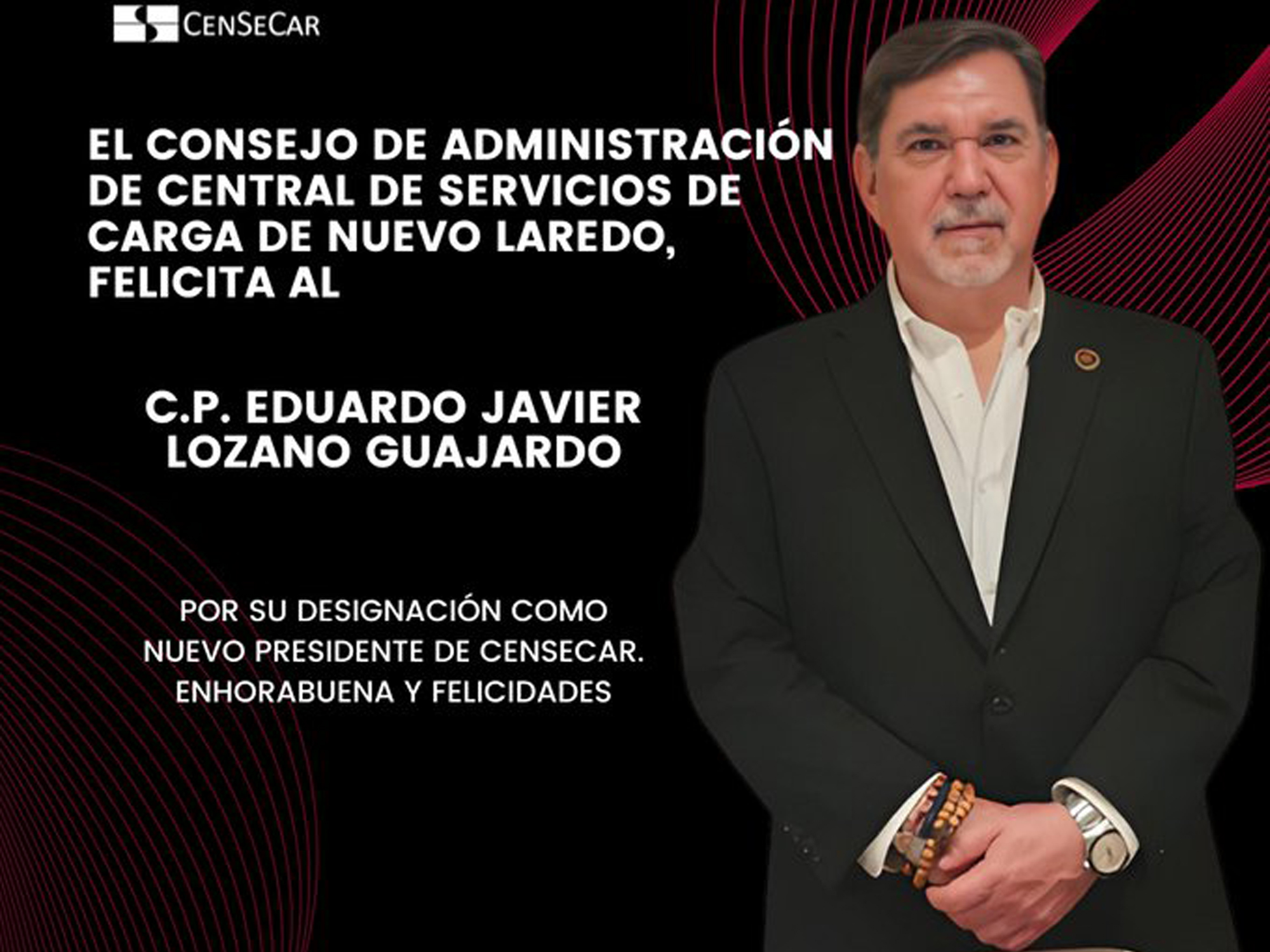 Eduardo Lozano presidente CenSeCar Nuevo Laredo