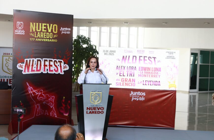 Presenta Carmen Lilia el NLD Fest para celebrar el 177 aniversario de Nuevo Laredo