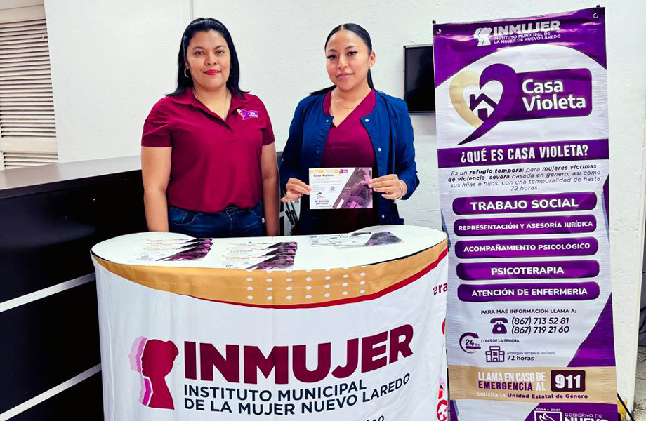 Personal del INMUJER Nuevo Laredo promueve los servicios de Casa Violeta refugio seguro para mujeres vctimas de violencia
