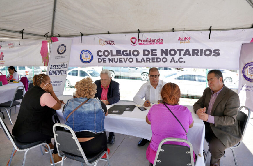 Notarios de Nuevo Laredo brindan asesoría gratuita a ciudadanas durante la jornada comunitaria.
