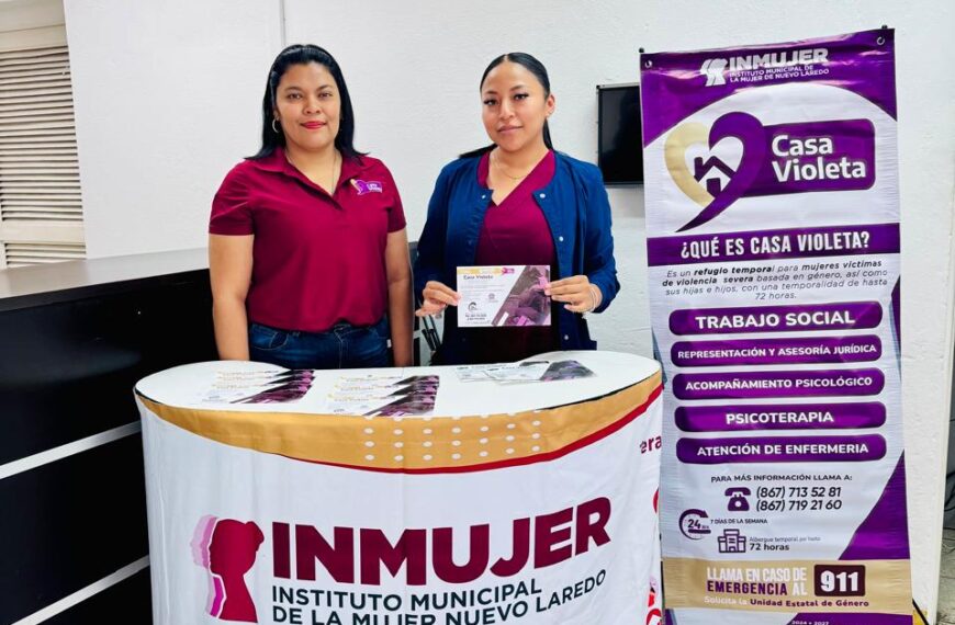 Casa Violeta brinda atención integral y refugio seguro a mujeres en situación de violencia en Nuevo Laredo