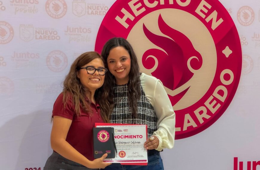 Municipio concluye con éxito el plan de acompañamiento Hecho en Nuevo Laredo, Hecho con el Corazón