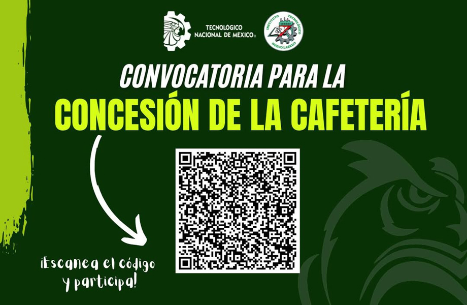 Convocatoria para la concesin de la cafetera del Instituto Tecnolgico de Nuevo Laredo con cdigo QR para consultar las bases