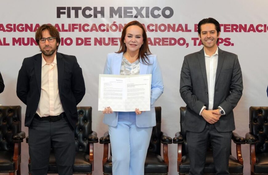 Continúa Carmen Lilia Canturosas consolidando a Nuevo Laredo como referente de finanzas sanas; Moody’s otorga máxima calificación histórica AAA